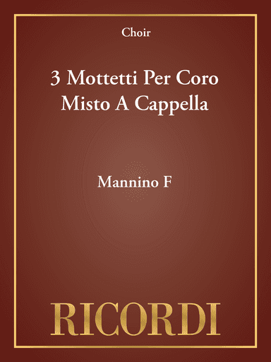 3 Mottetti Per Coro Misto A Cappella