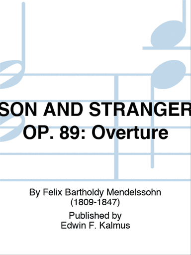 SON AND STRANGER OP. 89: Overture