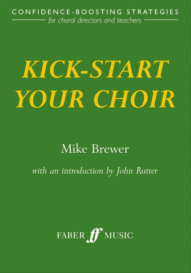 Kick Start Your Choir