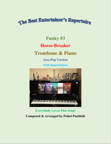 Funky #3 "Horse-Breaker" Piano Background for Trombone and Piano-Video