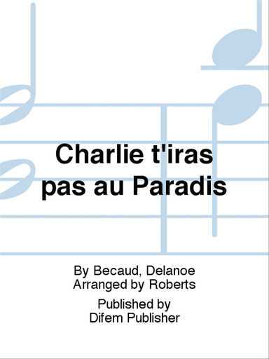 Charlie t'iras pas au Paradis