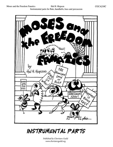 Moses and the Freedom Fanatics - Orch Part