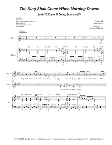 The King Shall Come When Morning Dawns (with "O Come, O Come, Emmanuel") (2-part choir)