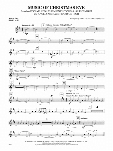 Music of Christmas Eve (Based on "It Came Upon the Midnight Clear," "Silent Night," and "Angels We Have Heard on High"): (wp) 1st Horn in E-flat