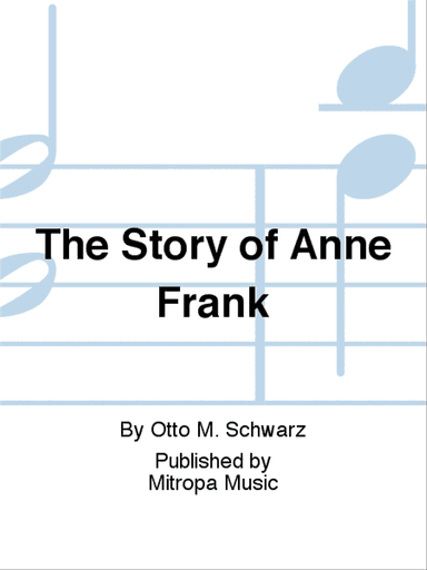 The Story of Anne Frank