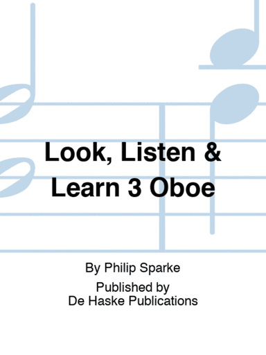 Look, Listen & Learn 3 Oboe