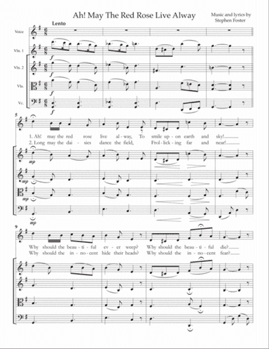 Ah! May The Red Rose Live Alway, for voice and string quartet