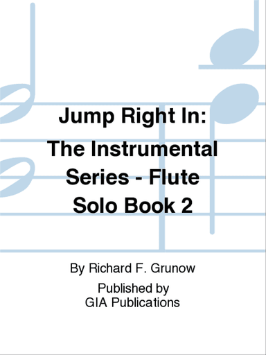 Jump Right In: Solo Book 2 - Flute