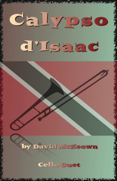 Calypso d'Isaac, for Cello Duet