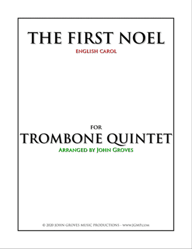The First Noel - Trombone Quintet