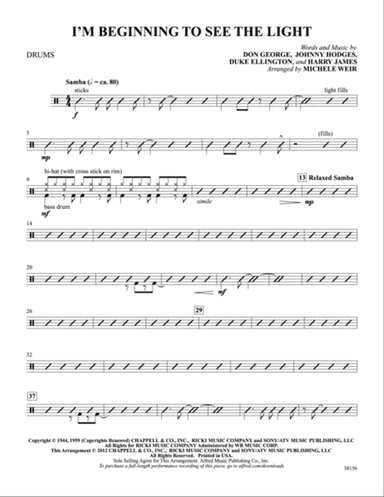 I'm Beginning to See the Light: Drums