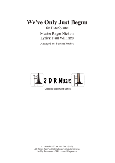 We've Only Just Begun