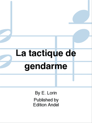 La tactique de gendarme