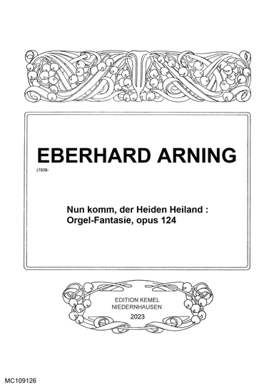 Nun komm, der Heiden Heiland