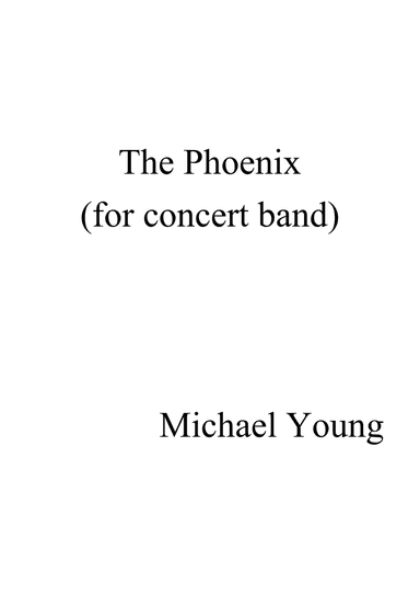 The Phoenix (Concert Band) - Score