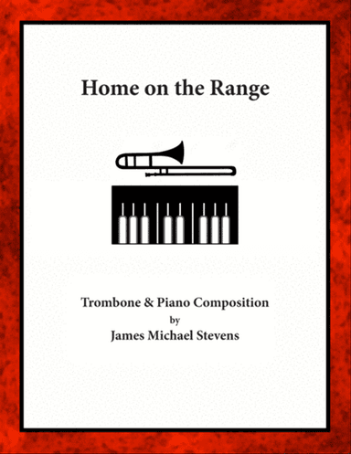 Home on the Range - Trombone & Piano