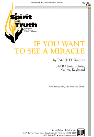 If You Want to See a Miracle