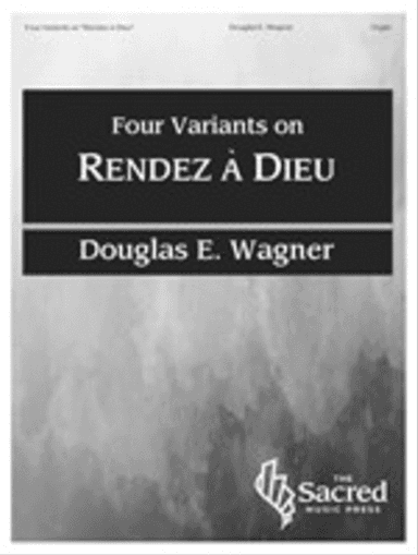 Four Variants on "Rendez à Dieu"