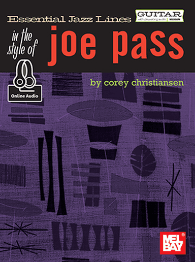 Essential Jazz Lines: In the Style of Joe Pass - Guitar Edition