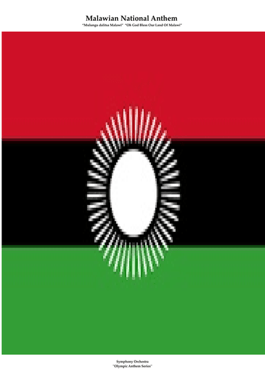 Malawian National Anthem for Symphony Orchestra (Kt Olympic Anthem Series)