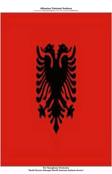 Albanian National Anthem for Symphony Orchestra (KT Olympic Anthem Series)