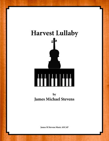 Harvest Lullaby - Violin & Piano