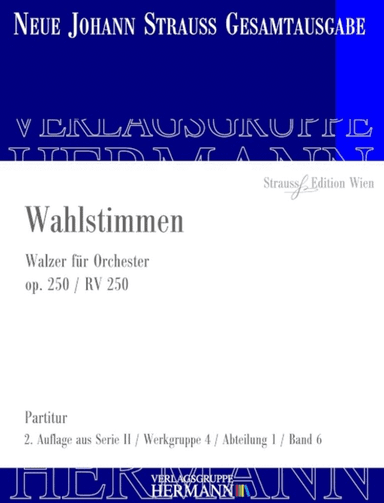 Wahlstimmen Op. 250 RV 250
