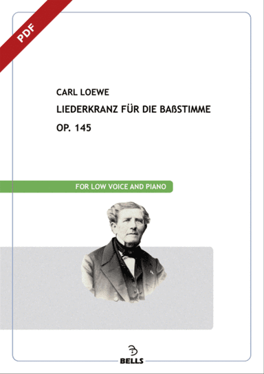 Liederkranz fur die Bassstimme, Op. 145