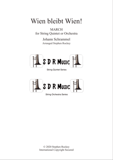 Wien Bleibt Wien! March for String Quintet or Orchestra