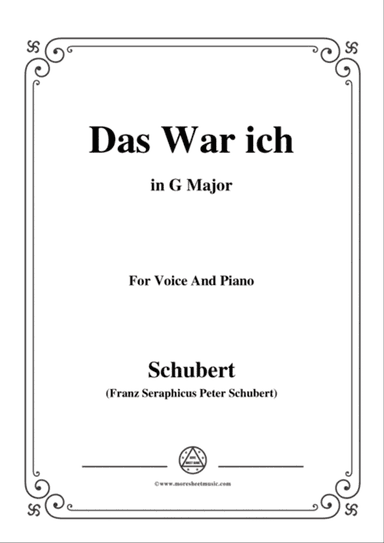 Schubert-Das War ich,in G Major,for Voice&Piano