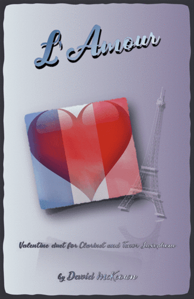 L'Amour, Clarinet and Tenor Saxophone Duet for Valentines