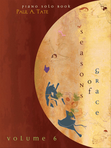 Seasons of Grace - Volume 6