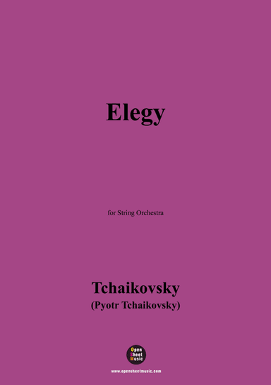 Tchaikovsky-Elegy,for String Orchestra