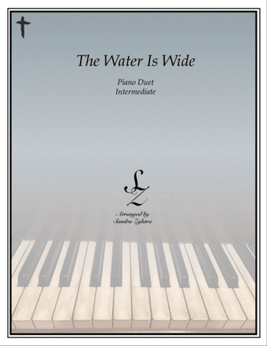 The Water Is Wide (1 piano, 4 hand duet)