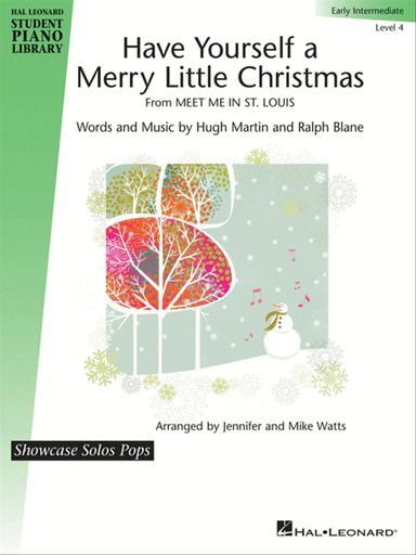 Have Yourself a Merry Little Christmas
