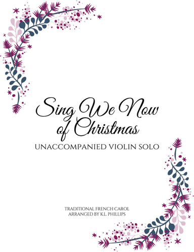 Sing We Now of Christmas - Unaccompanied Violin Solo