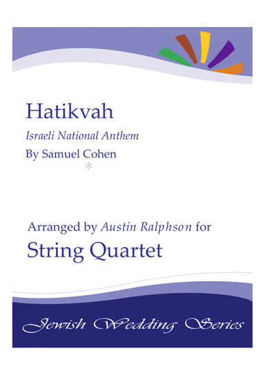Hatikvah הַתִּקְוָה, الأمل (Israeli National Anthem) - string quartet