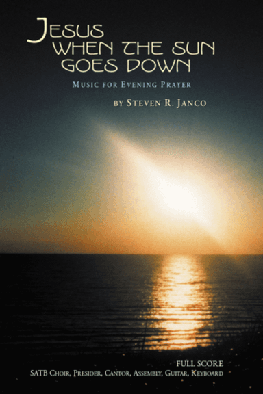 Jesus When the Sun Goes Down: Music for Evening Prayer-guitar edition