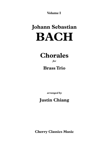Twenty Bach Chorales for Brass Trio, Volume I