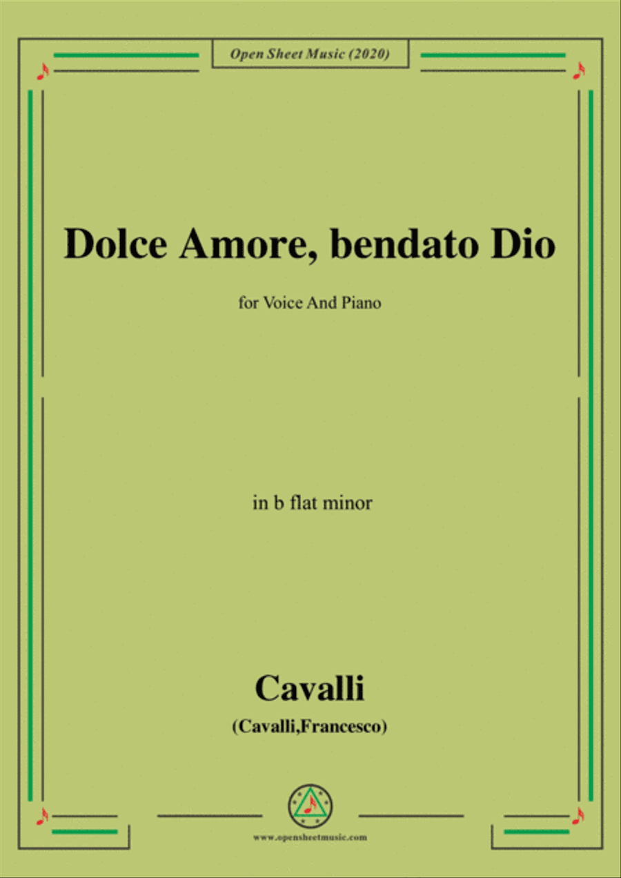 Cavalli-Dolce amore bendato dio,in b flat minor,for Voice and Piano