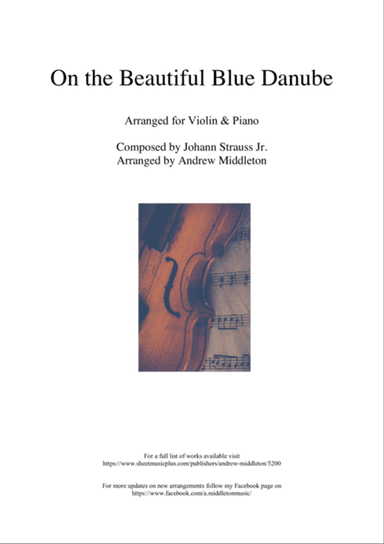 The Blue Danube arranged for Violin & Piano