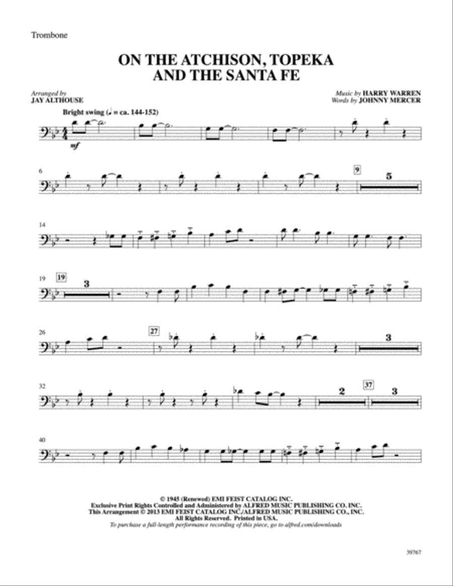 On the Atchison, Topeka and the Santa Fe: 1st Trombone