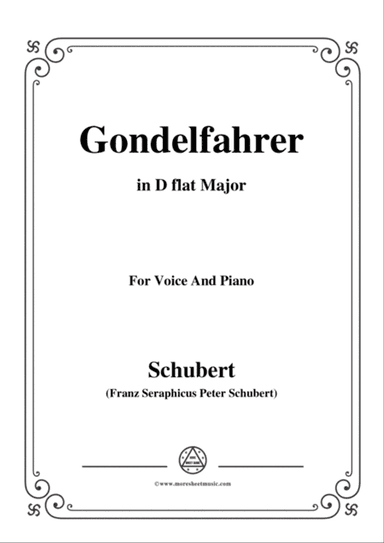 Schubert-Gondelfahrer,in D flat Major,for Voice&Piano