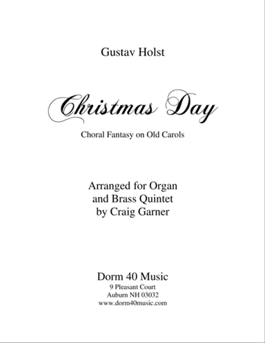 Christmas Day (Choral Fantasy on Old Carols) for Organ and Brass Quintet