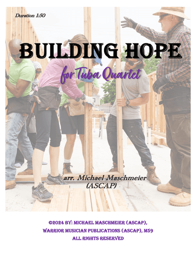 Building Hope, for Tuba Quartet