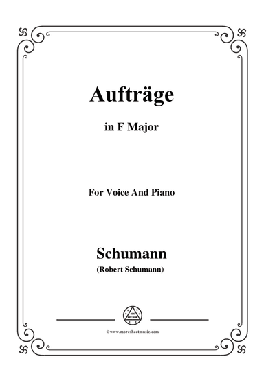 Schumann-Aufträge,in F Major,Op.77,No.5,for Voice and Piano