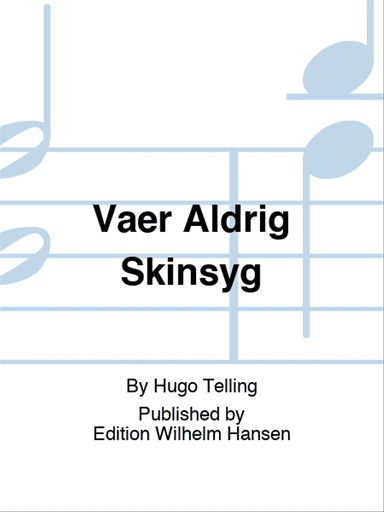 Vær Aldrig Skinsyg