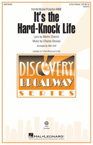 It's the Hard-Knock Life (from the Musical Production “Annie”)