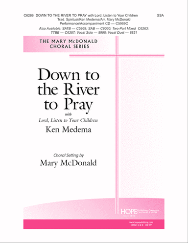 Down to the River to Pray with Lord, Listen to Your