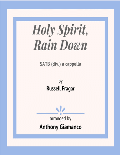 Holy Spirit Rain Down